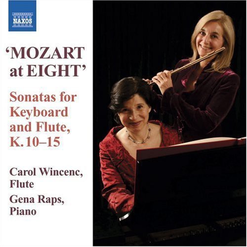the album cover for Carol Wincenc - Mozart at 8: Early Flute Sonatas