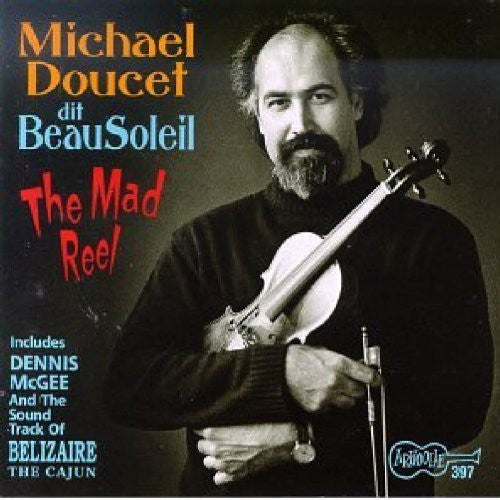 the album cover for Beausoleil - Mad Reel