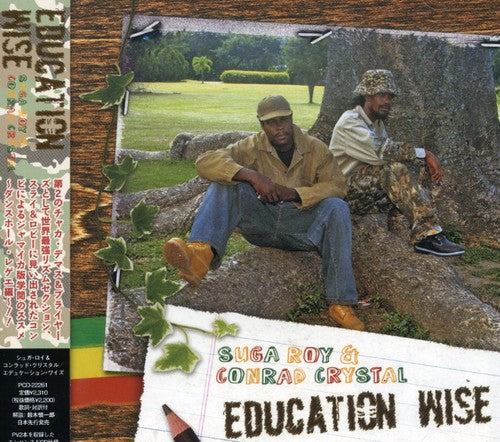 the album cover for Suga Roy/Conrad Crystal - Education Wise