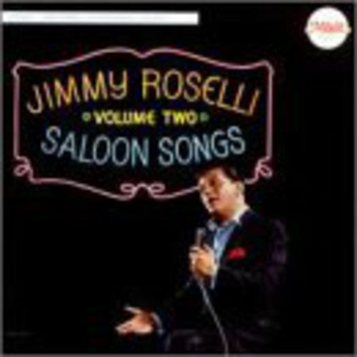 the album cover for Jimmy Roselli - Saloon Songs # 2