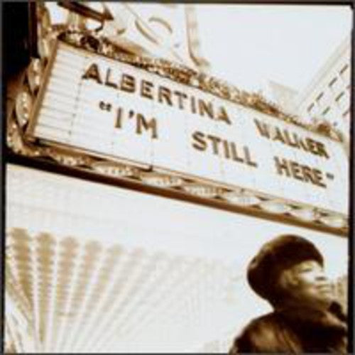 the album cover for Albertina Walker - I'm Still Here
