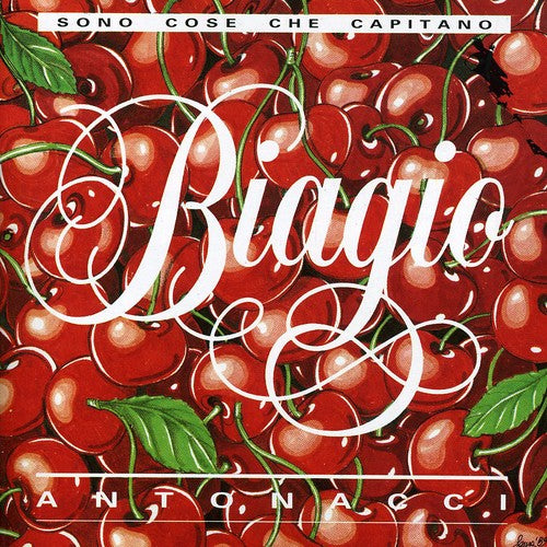 the album cover for Biagio Antonacci - Sono Cose Che Capitano