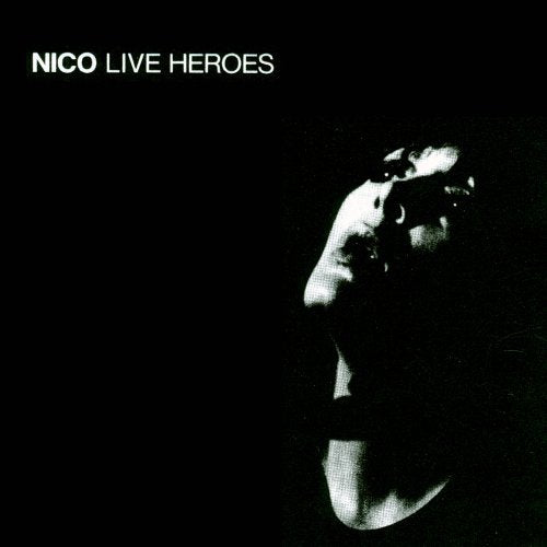 the album cover for Nico - Live Heroes