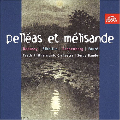 the album cover for Serge Baudo - Pelleas Et Melisande Symphonie