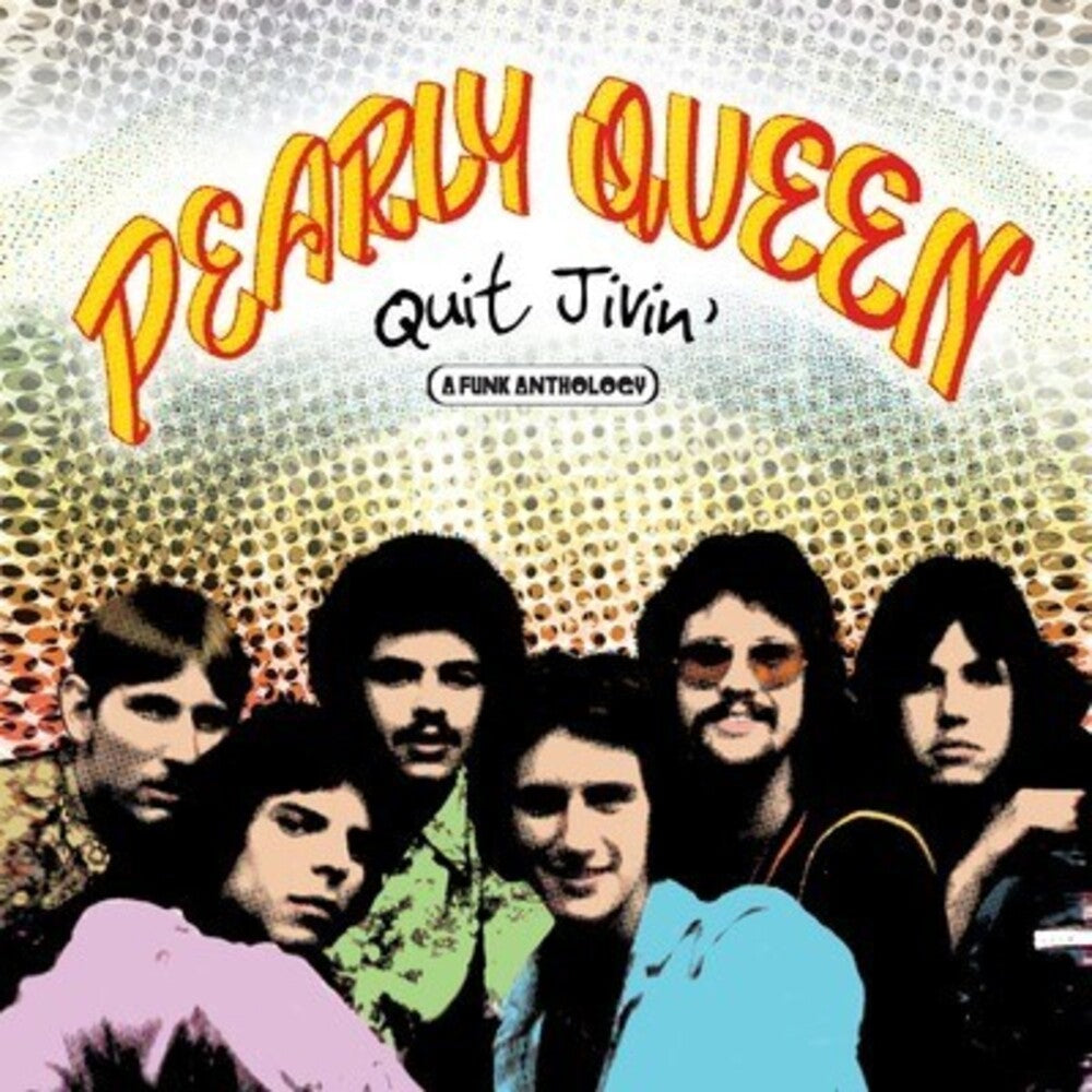the album cover for Pearly Queen - Quit Jivin: A Funk Anthology