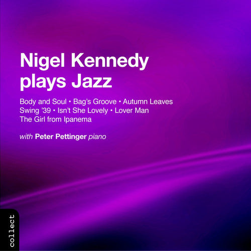 the album cover for Nigel Kennedy - Plays Jazz