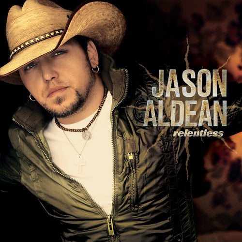 the album cover for Jason Aldean - Relentless