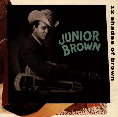 the album cover for Junior Brown - 12 Shades of Brown
