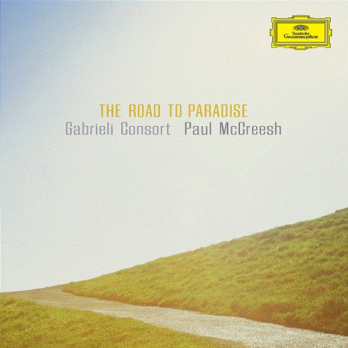 the album cover for Gabrieli Consort & Players - Road to Paradise