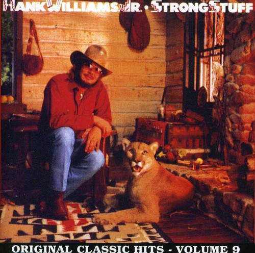 the album cover for Hank Williams Jr. - Strong Stuff