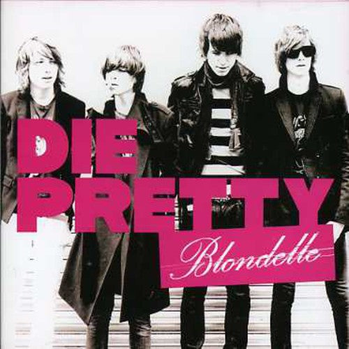 the album cover for Blondelle - Die Pretty