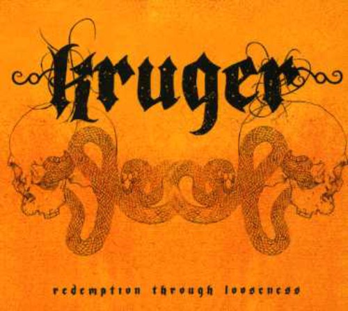the album cover for Kruger - Redemption Through Looseness