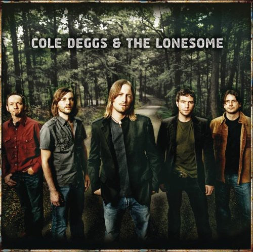 the album cover for Cole Deggs & The Lonesome - Cole Deggs and The Lonesome