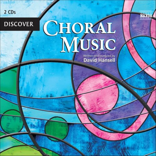 the album cover for Discover Choral Music / Various - Discover Choral Music / Various