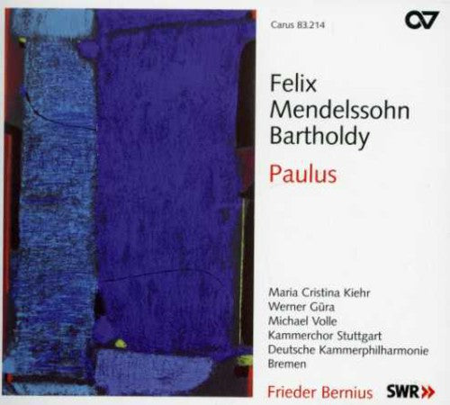the album cover for Mendelssohn-Bartholdy / Duetsche Po / Bernius - Paulus