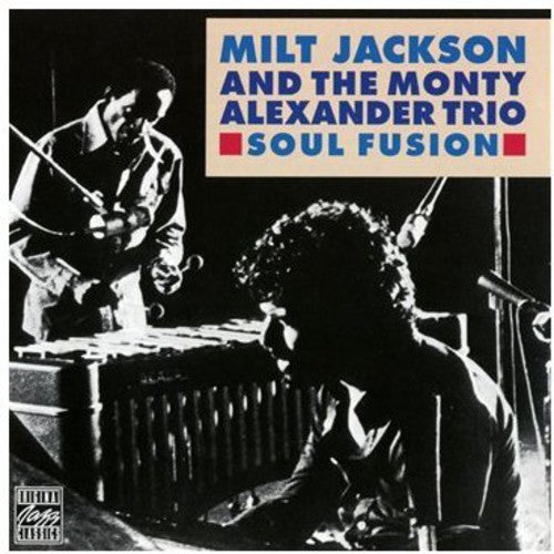 the album cover for Milt Jackson & Monty Alexander - Soul Fusion