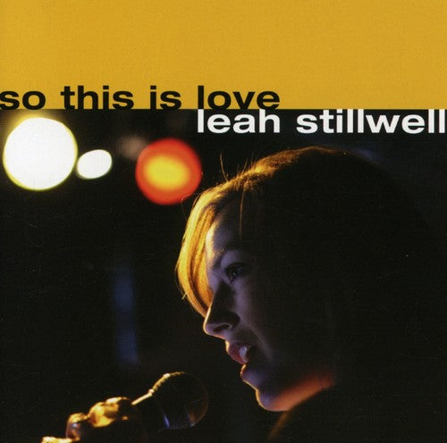 the album cover for Leah Stillwell - So This Is Love