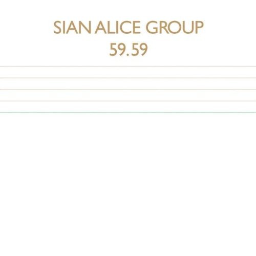 the album cover for Sian Alice Group - 59.59