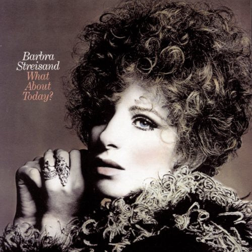 the album cover for Barbra Streisand - What About Today