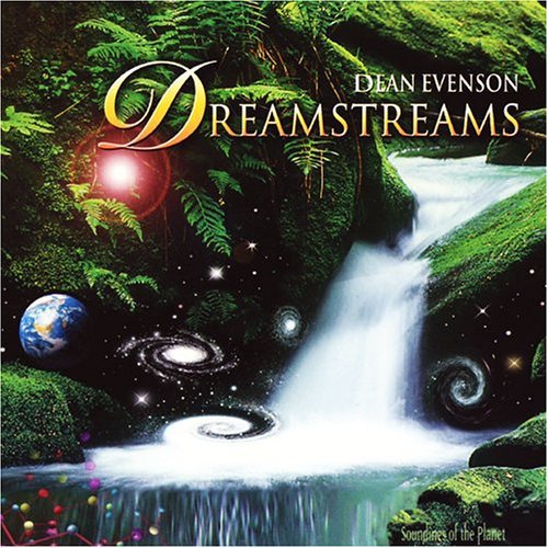 the album cover for Dean Evenson - Dreamstreams
