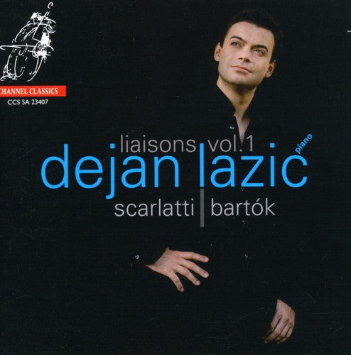 the album cover for Dejan Lazi? - Liaisons 1: Music of Scarlatti & Bartsk