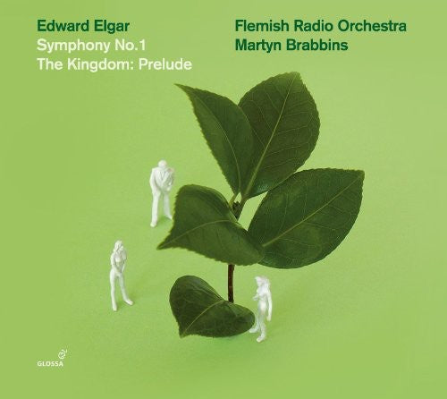 the album cover for Elgar / Flemish Radio Orch / Brabbins - Symphony No 1 in a Flat Major Op 55: Kingdom Op 51