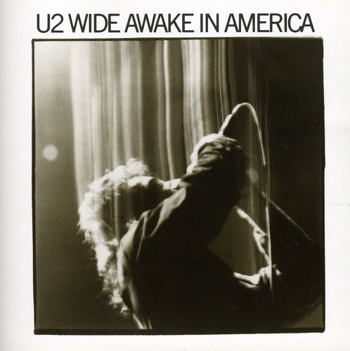 the album cover for U2 - Wide Awake in America