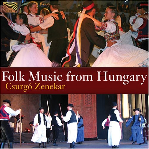 the album cover for Csurgo Zenekar - Folk Music from Hungary