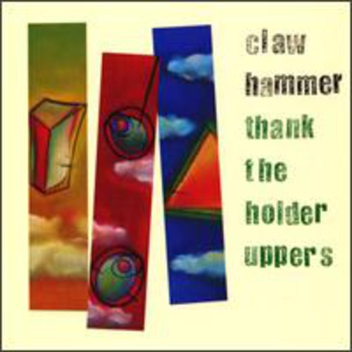 the album cover for Clawhammer Banjo - Thank the Holder Uppers