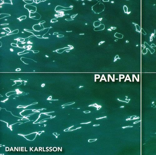 the album cover for Daniel Karlsson - Pan-Pan