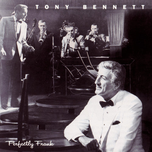 the album cover for Tony Bennett - Perfectly Frank