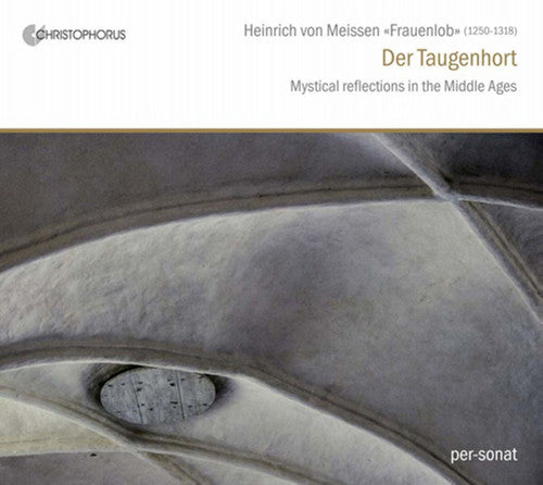 the album cover for Frauenlob / Per-Sonat - Der Taugenhort