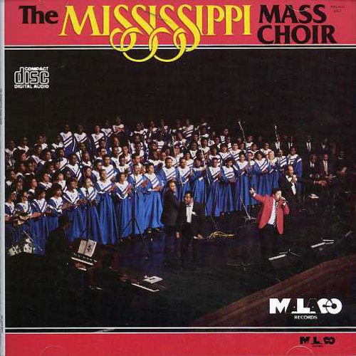 the album cover for The Mississippi Mass Choir - Live in Jackson Mississippi