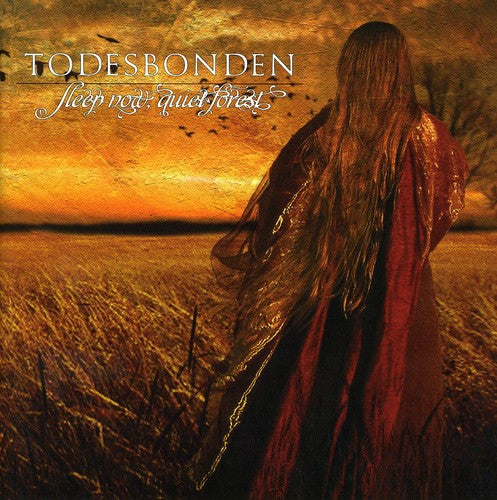 the album cover for Todesbonden - Sleep Now, Quiet Forest