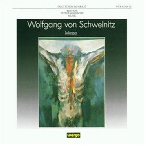 the album cover for Von Schweinitz Messe / Various - Von Schweinitz: Messe / Various