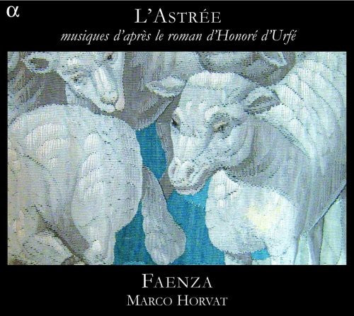the album cover for Marco Horvat - L'astree Music Inspired By Honore D'urfe's Novel