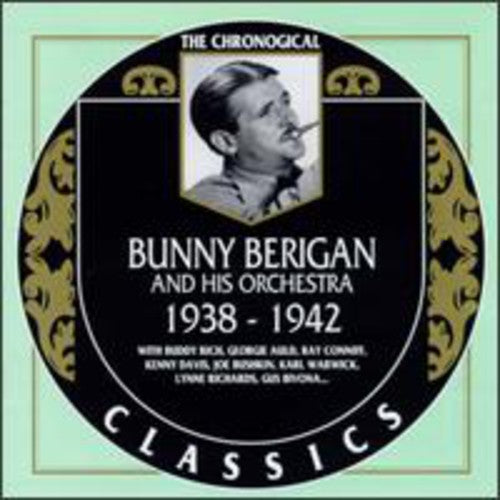 the album cover for Bunny Berigan - Chronological Bunny Berigan & His Orchestra 1938