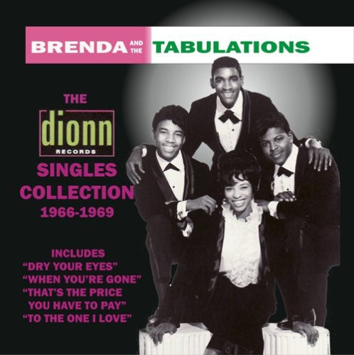 the album cover for Brenda & The Tabulations - The Dionn Singles Collection 1966-1969