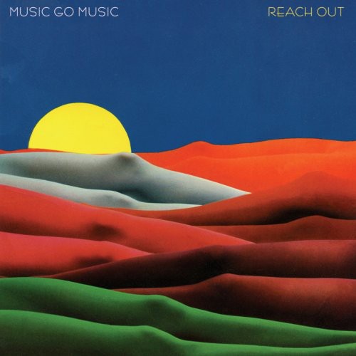 the album cover for Music Go Music - Reach Out