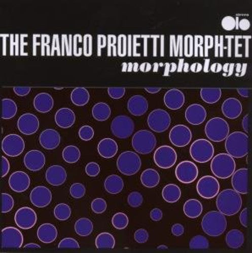 the album cover for Franco Proietti - Morphology