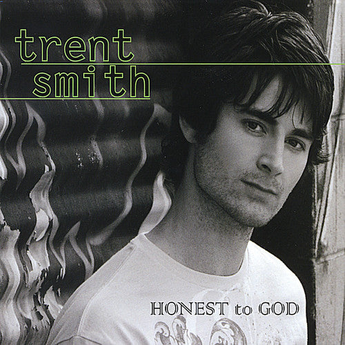 the album cover for Trent Smith - Honest to God