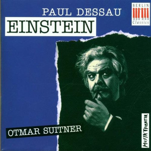 the album cover for P. DESSAU - Einstein (Opera in 3 Acts)
