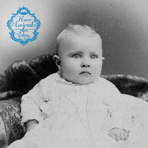 the album cover for Various Artists - New Arrivals, Vol. 3