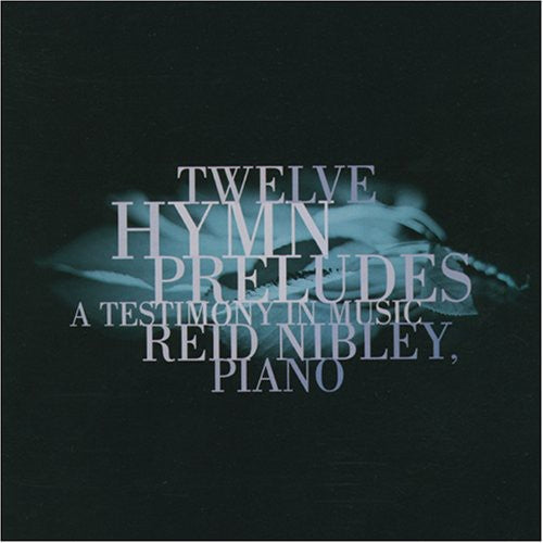 the album cover for Isaac Watts - Twelve Hymn Preludes