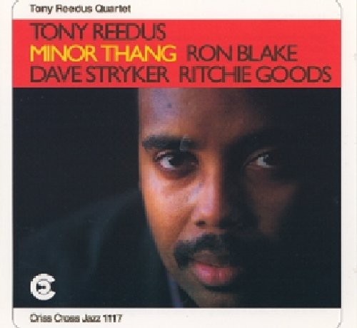 the album cover for Tony Reedus Quartet - Minor Thang