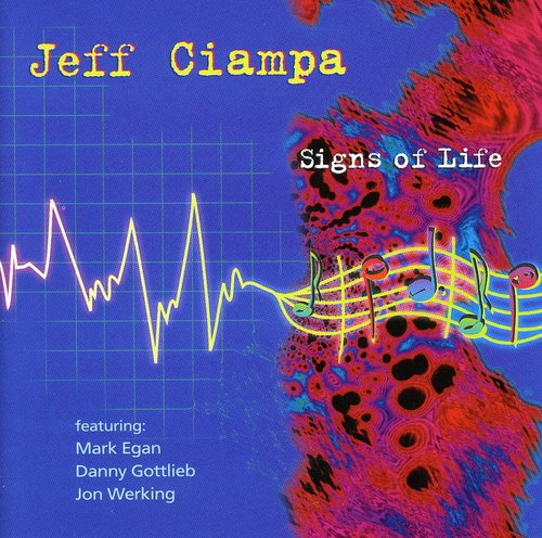 the album cover for Jeff Ciampa - Signs Of Life