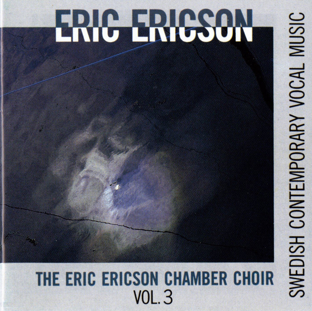 the album cover for The Eric Ericson Chamber Choir - Contemporary Vocal Music 3