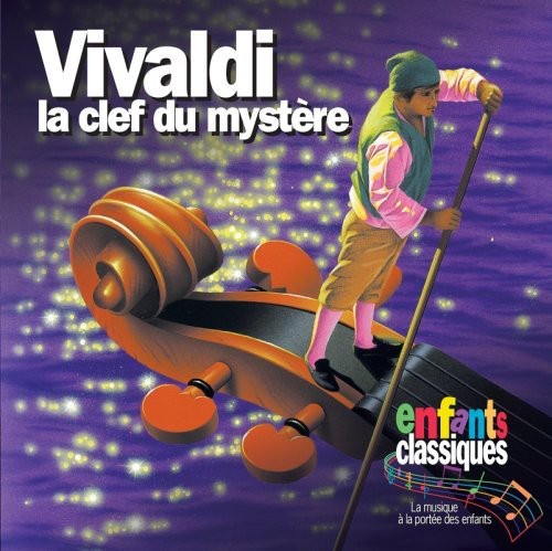 the album cover for Enfants Classiques - La Clef Du Mystere