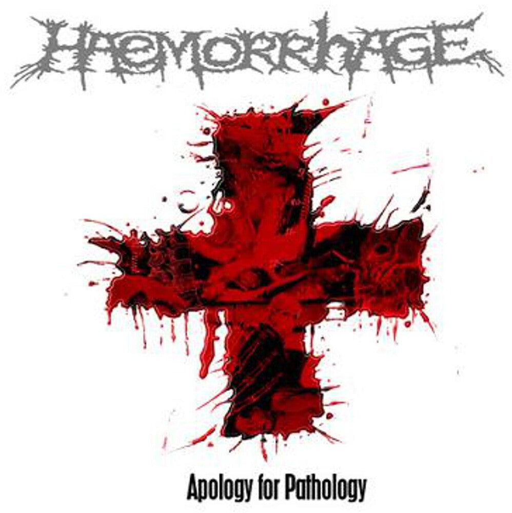 the album cover for Haemorrhage - Apology for Pathology