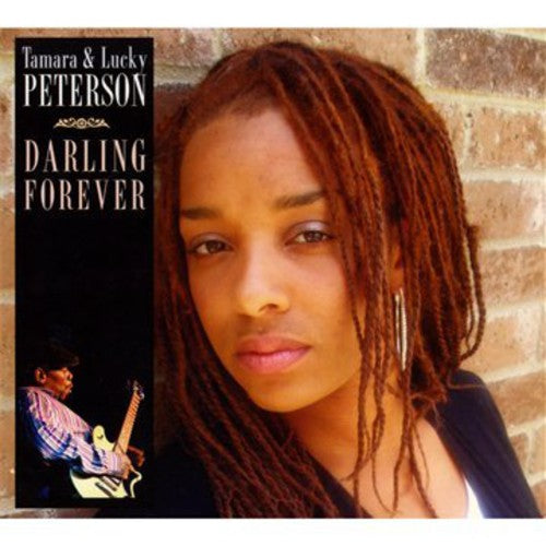 the album cover for Lucky Peterson & Tamara - Darling Forever